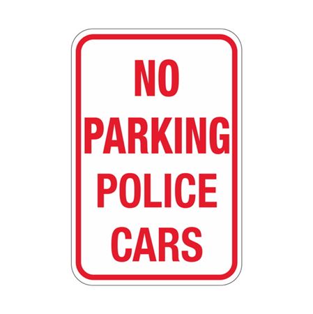 No Parking Police Cars Sign 12x18